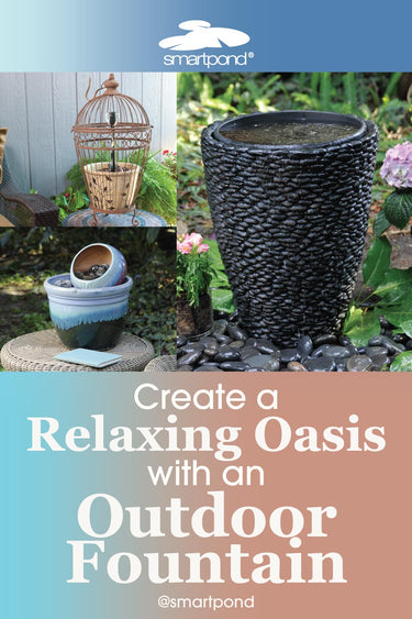 Creating a Relaxing Oasis with a Backyard Fountain – smartpond® Backyard Blog